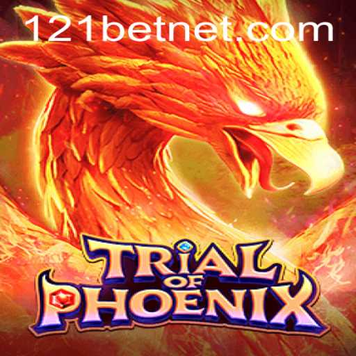 Exploring the World of TrialofPhoenix and the Impact of 121bet